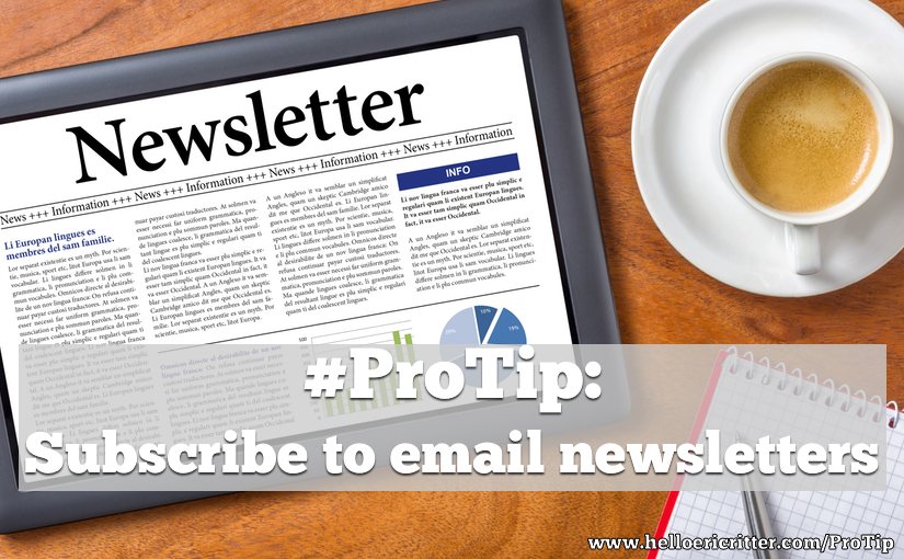 Subscribe to email newsletters to be more productive